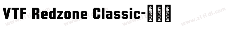 VTF Redzone Classic字体转换 VTF Redzone Classic字体转换